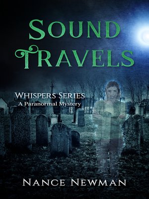 cover image of Sound Travels Book Four in the Whispers Series